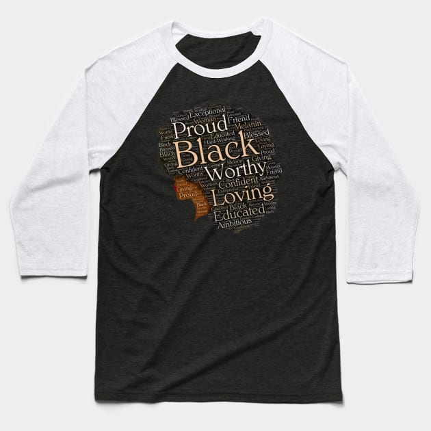 Proud Black Woman Words in Afro Baseball T-Shirt by blackartmattersshop